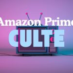 culte amazon prime